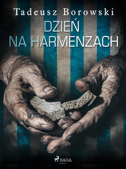 Title details for Dzień na Harmenzach by Tadeusz Borowski - Available